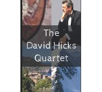 The David Hicks Quartet