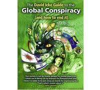 [The David Icke Guide to the Global Conspiracy (and How to End It)] [By: David Icke] [October, 2007]