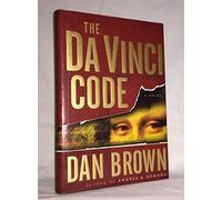 The DaVinci Code by Dan Brown. Hardcover copy with dust jacket. Copyrighted, April 2003.