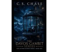 THE DAVOS GAMBIT: THE AETHER SUMMIT SERIES - BOOK ONE