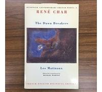 The Dawn Breakers, Bloodaxe Contemporary French Poets, Vol 2 Michael Worton, Rene Char (Auteur)