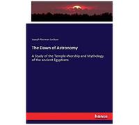 The Dawn Of Astronomy