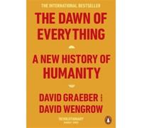 The Dawn of Everything A New History of Humanity - David Graeber - Penguin Group - broché - Roman