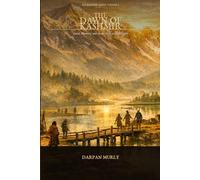 The Dawn of Kashmir: Land, Memory and the Birth of a Civilization