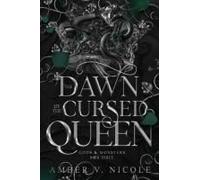The Dawn Of The Cursed Queen