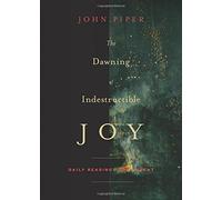 The Dawning Of Indestructible Joy