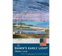 The Dawn's Early Light (Maryland Paperback Bookshelf) - [Version Originale] Walter Lord, Scott S Sheads (Auteur)