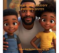 THE DAY DADDY FOUND OUT.: Ethan And Rachael Shinning Light