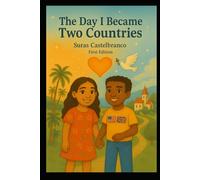 “The Day I Became Two Countries”