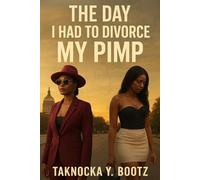 The Day I Had to Divorce My Pimp