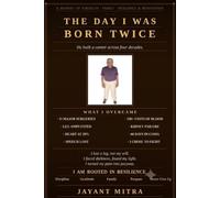 The Day I Was Born Twice
