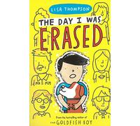 The Day I Was Erased
