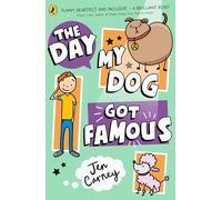 The Day My Dog Got Famous