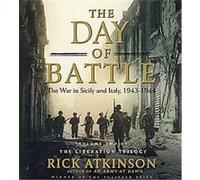 The Day of Battle Rick Atkinson (Auteur)