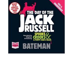 [(The Day of the Jack Russell)] [Author: Colin Bateman] published on (April, 2010)