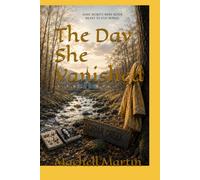 The Day She Vanished
