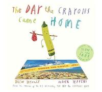 The Day The Crayons Came Home