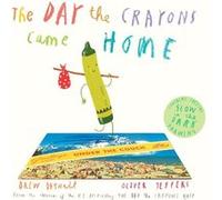 The Day the Crayons Came Home | Drew Daywalt Drew Daywalt (Auteur)