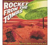The Day The Earth Meet The Rocket From The Tombs