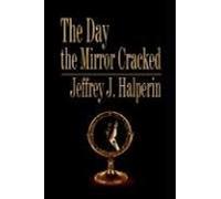 The Day The Mirror Cracked