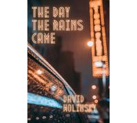 The Day The Rains Came