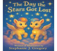 The Day the Stars Got Lost