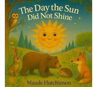 The Day the Sun Did Not Shine