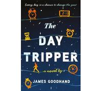 The Day Tripper: A tender new novel on the importance of small actions