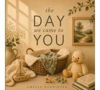 The Day We Came to You