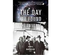 The Day We Found the Universe, Vintage Marcia Bartusiak (Auteur)