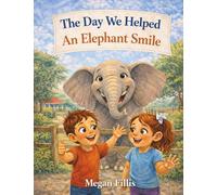 The Day We Helped An Elephant Smile