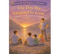 The Day We Learned to Cast