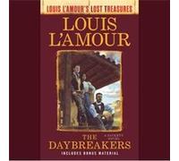 The Daybreakers Lost Treasures by Louis LAmour Louis LAmour (Auteur)
