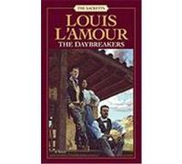 The Daybreakers, The Sacketts Louis L'Amour (Auteur)