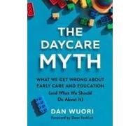 The Daycare Myth