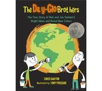 The DayGlo Brothers by Chris Barton Chris Barton (Auteur)