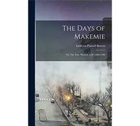 The Days of Makemie or The Vine Planted A.D. 16801708 - Littleton Purnell Bowen - Creative Media Partners LLC - Livre en Anglais Littleton Purnell BowenLittleton Purnell Bowen (Auteur)