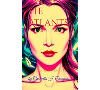 The Days The Gods Had Come: The Atlantsi, Untold Stories Of Slaves And Emperors: 1 (The Atlantsi, The Untold Tales Of Slaves & Emperors)