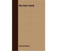 The Day's Work Kipling, Rudyard (Auteur)