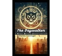 The Daywalker: A Casey Elkins Investigation