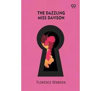 The Dazzling Miss Davison (Edition1)