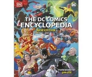 The DC Comics Encyclopedia New Edition by Landry Q. Walker Landry Q. Walker (Auteur)