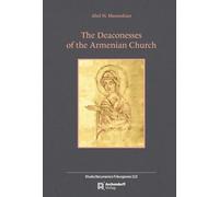 The Deaconesses of the Armenian Church