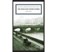 The Dead and Other Stories by James Joyce James Joyce (Auteur)