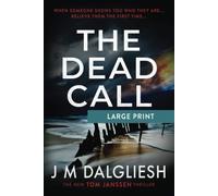 The Dead Call
