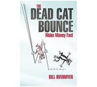 The Dead Cat Bounce