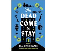 The Dead Come to Stay: A Novel - A Whodunnit Mystery Featuring an Amateur Sleuth in Yorkshire