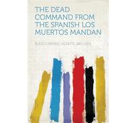 The Dead Command