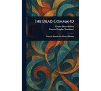 The Dead Command