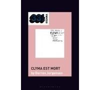 The Dead C's Clyma Est Mort